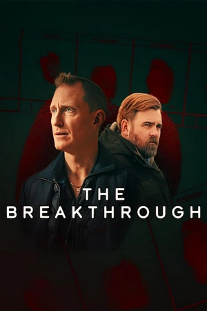 ดูซีรี่ย์ออนไลน์ The Breakthrough (2025)