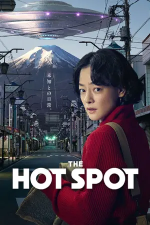 ดูซีรี่ย์ออนไลน์ The Hot Spot (2025)