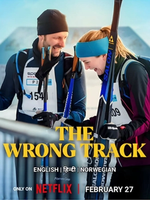 ดูหนังฟรีออนไลน์ The Wrong Track (2025)