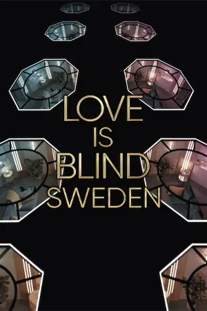 ดูซีรี่ย์ออนไลน์ Love is Blind: Sweden (2025)